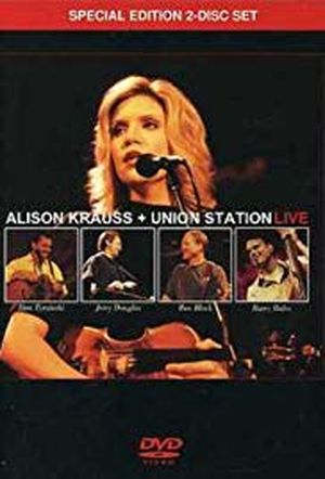 Alison Krauss & Union Station Live (2003)