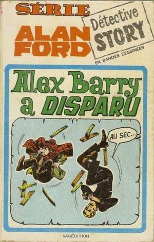 Alex Barry a disparu - Alan Ford, tome 6