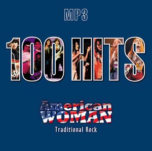 100 Hits American Woman