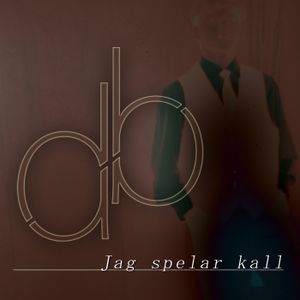 Jag spelar kall (Single)