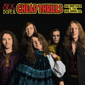 Sex, Dope & Cheap Thrills