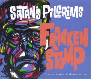 Frankenstomp: Singles, Rarities & More 1993-2014