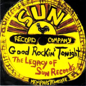Good Rockin’ Tonight: The Legacy of Sun Records