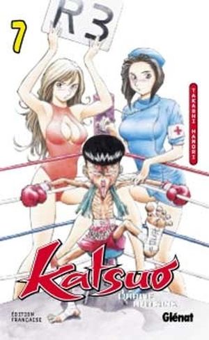 Katsuo, l'arme humaine, tome 7