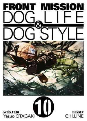 Front Mission : Dog Life & Dog Style, tome 10