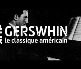 image-https://media.senscritique.com/media/000018234406/0/gershwin_le_classique_americain.jpg