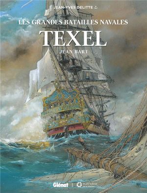 Texel - Les Grandes Batailles navales, tome 8