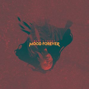Mood Forever (EP)