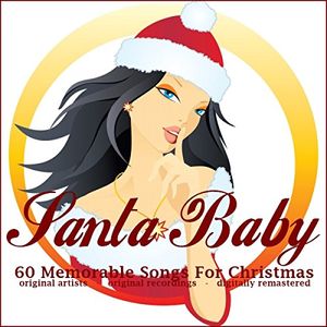 Santa Baby (60 Memorable Songs For Christmas)