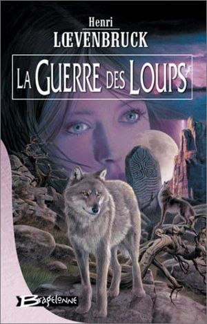 La Guerre des loups