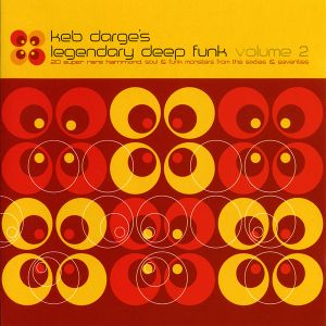 Keb Darge's Legendary Deep Funk, Volume 2
