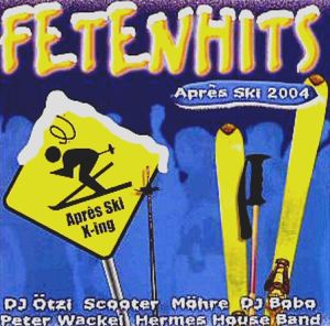 Fetenhits: Après Ski 2004