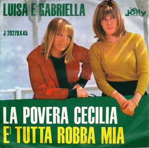 La povera Cecilia / È tutta robba mia (Single)