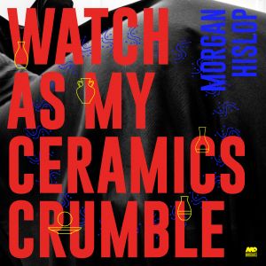 Watch as My Ceramics Crumble