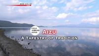 Aizu: A Tapestry of Tradition