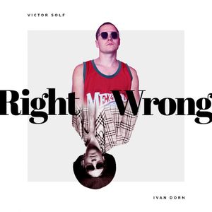 Right Wrong (Single)