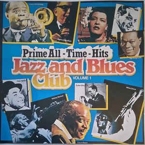 Prime All-Time-Hits: Jazz and Blues Club, Volume 1