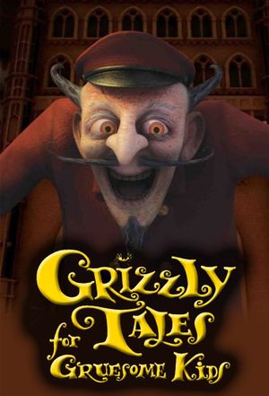 Grizzly Tales for Gruesome Kids