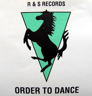 R & S Records: Order to Dance