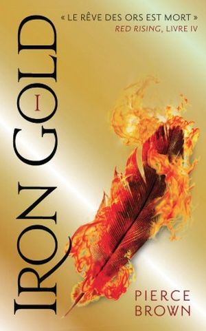 Iron Gold, tome 1