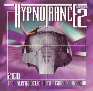 Hypnotrance 2: The Intergalactic Hard Trance Collection