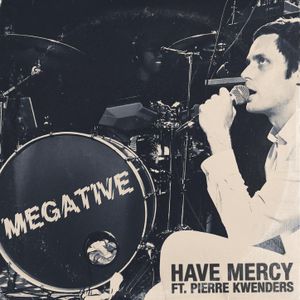 Have Mercy (Single)