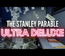 image-https://media.senscritique.com/media/000018249652/0/the_stanley_parable_ultra_deluxe.jpg