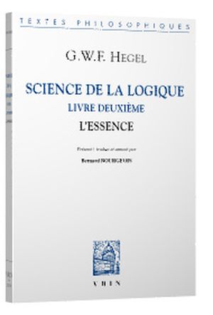 Science de la logique - Livre deuxième, l'essence