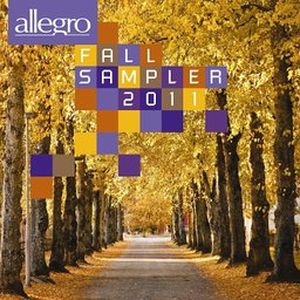 Allegro Fall 2011 Sampler
