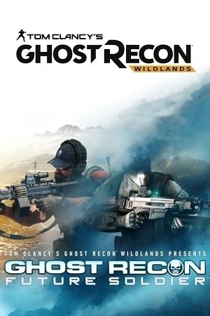 Ghost Recon Wildlands: Ghost Recon Future Soldier
