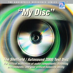 “My Disc” The Sheffield / Autosound 2000 Test Disc