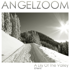 A Lily Of The Valley (Chpt. I) (Single)