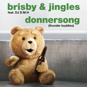 Donnersong (Thunder Buddies) (Brisby & Jingles clean radio)