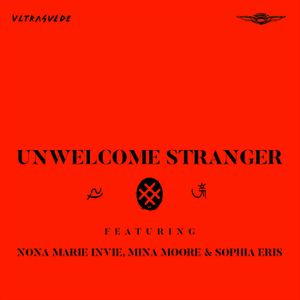 Unwelcome Stranger (Single)