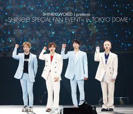 image-https://media.senscritique.com/media/000018252989/0/shinee_world_j_presents_shinee_special_fan_event_in_tokyo_dome.jpg