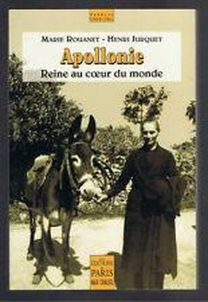 Apollonie: Reine au coeur du monde