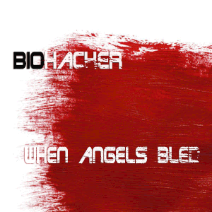 When Angels Bled (Single)