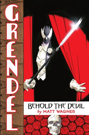 Grendel : Behold the Devil
