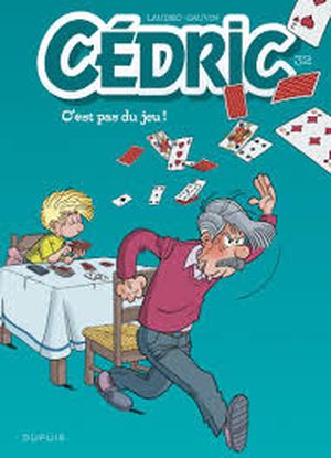 C'est pas du jeu ! - Cédric, tome 32