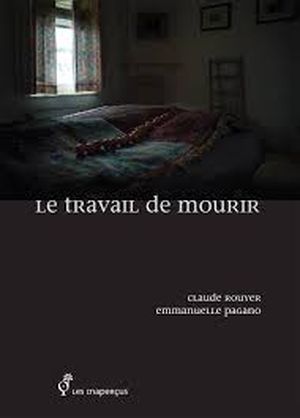 Le travail de mourir