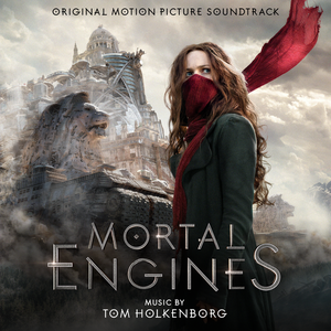 Mortal Engines (OST)