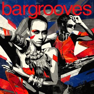 Bargrooves Deluxe 2014 Mix 1