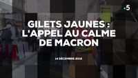 Gilets jaunes : l'appel au clame de Macron