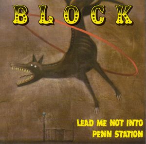 Lead Me Not Into Penn Station