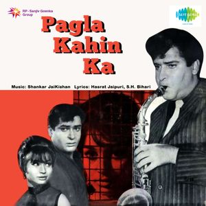 Pagla Kahin Ka (OST)