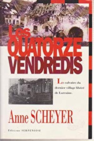 Les Quatorze Vendredis