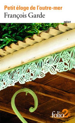 Petit éloge de l'outre-mer
