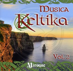 Musica Keltika, Vol. 2