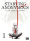Starving Anonymous, tome 1