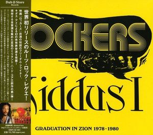 Rockers: Graduation in Zion 1978–1980